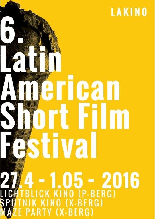 6. AUSGABE DES LAKINO KURZFILMFESTIVALS